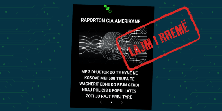 Pretendim i rremë se CIA paralajmëron ardhjen e mbi 500 trupave të Wagnerit në Kosovë