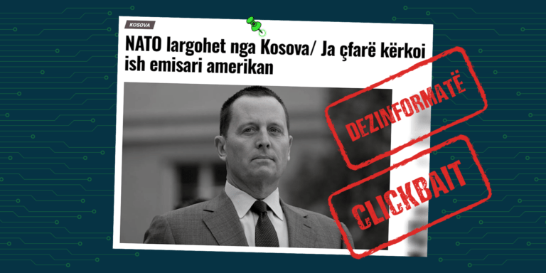 Titull dezinformues dhe në shpërputhje me përmbajtjen, që pretendon për largimin e NATO-s nga Kosova