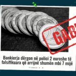 Raportohet gabimisht shuma e monedhave të falsifikuara të dërguara në polici
