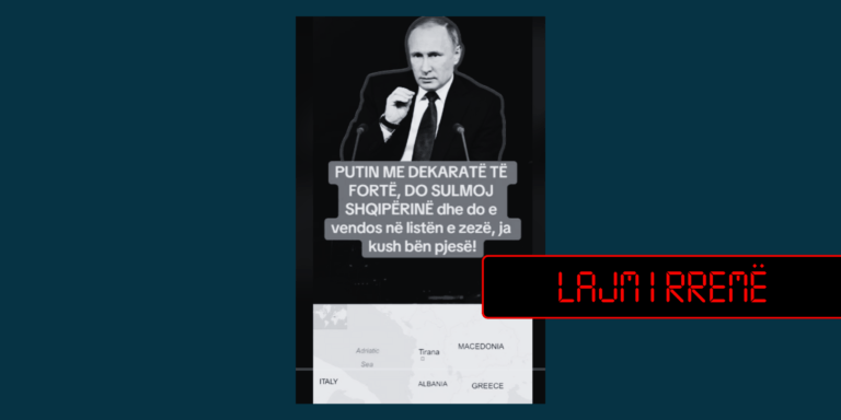 Putin nuk ka thënë se do ta sulmojë Shqipërinë