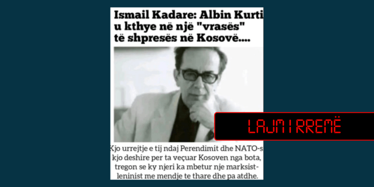 Ripublikohet pretendimi i rremë se Kadare e cilëson Kurtin si “vrasës të shpresës në Kosovë”