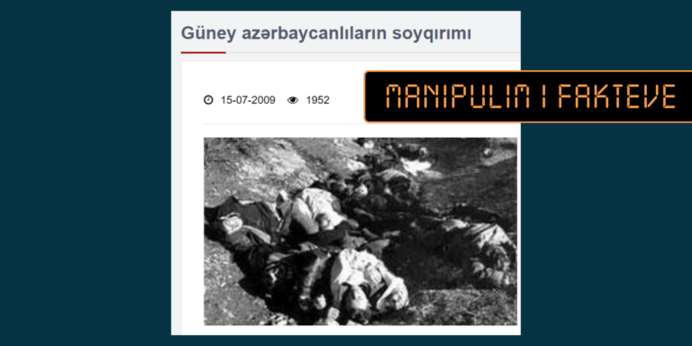 Fotografia e Masakrës së Reçakut paraqitet rrejshëm si ngjarje e ndodhur në Azerbajxhan