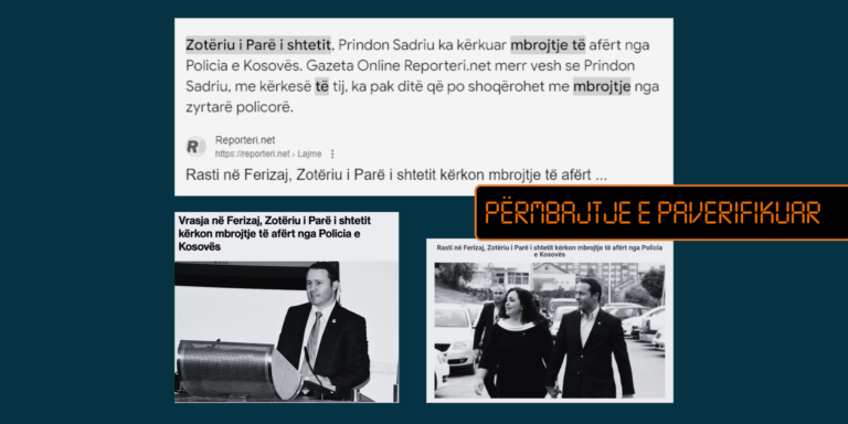 Pretendim i paverifikuar se Sadriu ka kërkuar mbrojtje të afërt