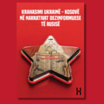 Krahasimi Ukrainë-Kosovë në narrativat dezinformuese të Rusisë