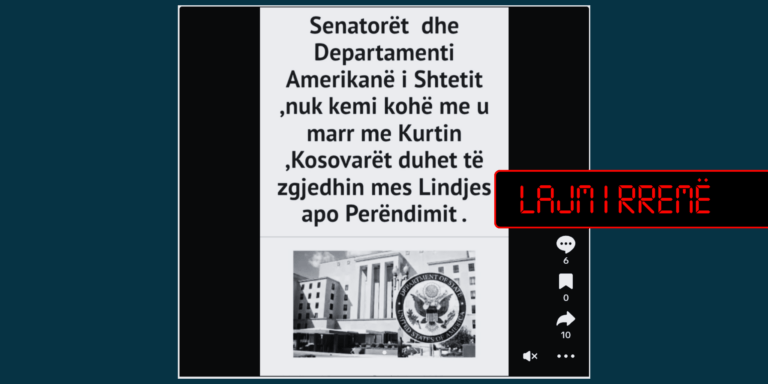 Pretendohet rrejshëm për deklaratë të senatorëve dhe Departamentit Amerikan të Shtetit lidhur me Kurtin