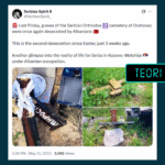 Pretendohet pa fakte se shqiptarët dëmtuan varrezat ortodokse serbe në Rahovec