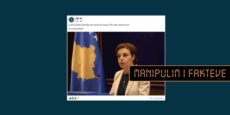 Gërvalla nuk ka thënë se qeveria i ka hapur 430 mijë vende të reja pune