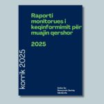 Raporti monitorues i keqinformimit për muajin qershor – 2025