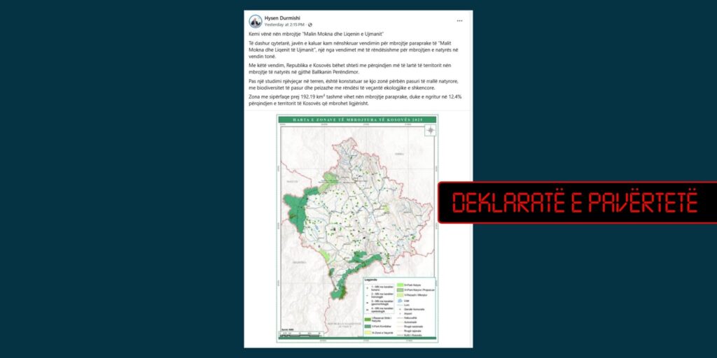 Pretendim i pasaktë i Hysen Durmishit se Kosova ka përqindjen më të lartë territorit nën mbrojtje të natyrës në Ballkanin Perëndimor