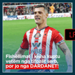 Xhaka nuk ka thënë se “fishkëllimat i kisha kuptuar vetëm nga tifozët serb, por jo nga Dardanët”