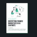 TOOLKIT: Identifying Framed Narratives in AI Chatbots