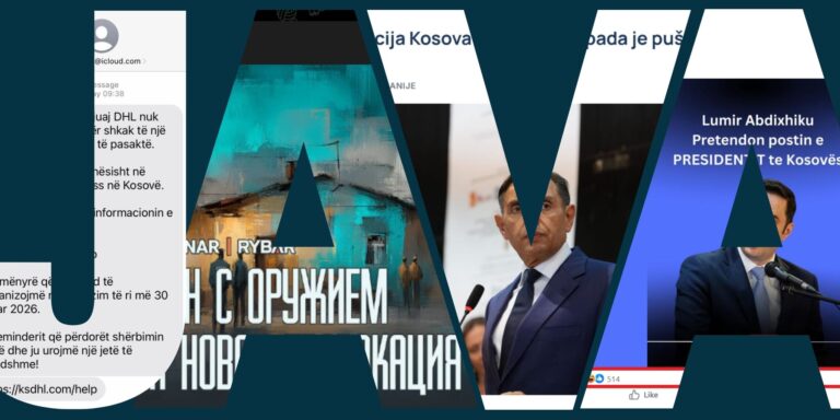 Rishikimi i javës: SMS mashtrues në emër të DHL, teori konspirative me pretendimin e “spastrimit etnik” ndaj serbëve në Kosovë, pretendime të rreme për postin e presidentit