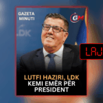 Lutfi Haziri nuk ka thënë se LDK-ja ka emër për President
