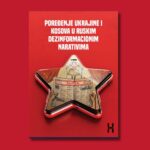 Poređenje Ukrajine i Kosova u ruskim dezinformacionim narativima