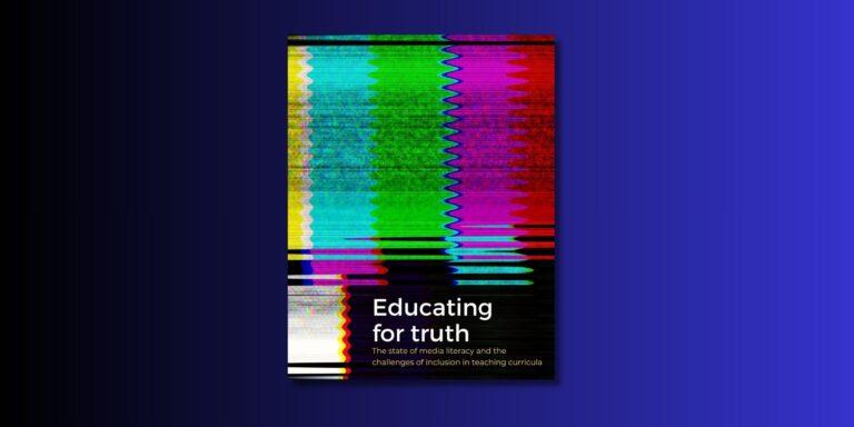 Educating for truth: The state of media literacy and the challenges of inclusion in teaching curricula