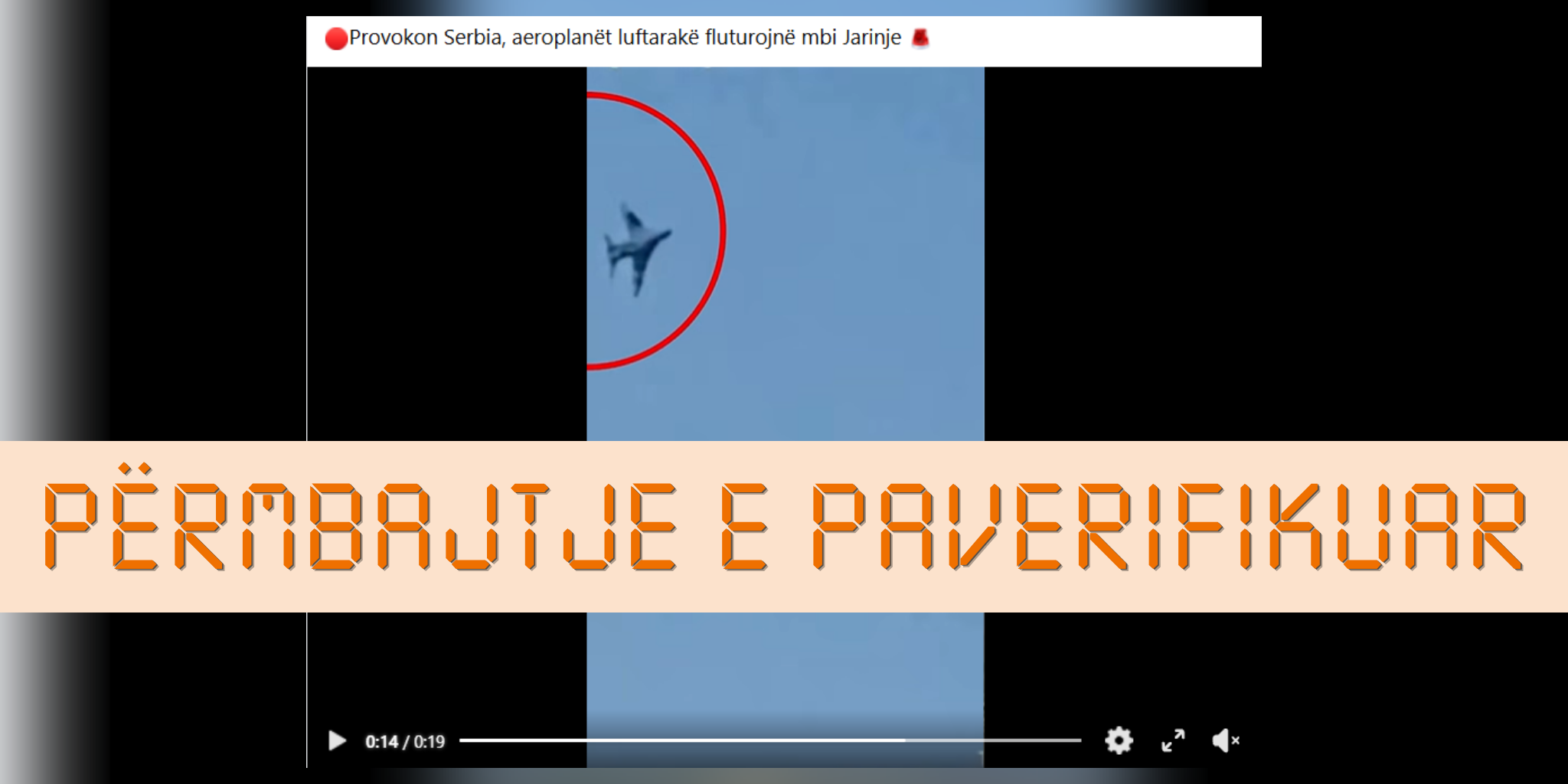 Videoja e vitit 2021 me aeroplanë luftarakë serbë mbi Jarinjë ripublikohet si e re