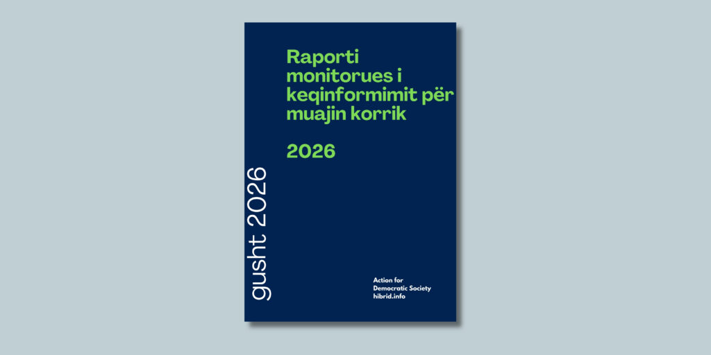 Raporti monitorues i keqinformimit për muajin korrik 2026