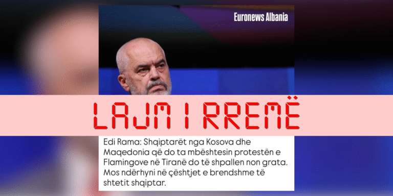 Rama s’ka thënë se mbështetësit e protestave nga Kosova e Maqedonia e Veriut do të shpallen “non grata”