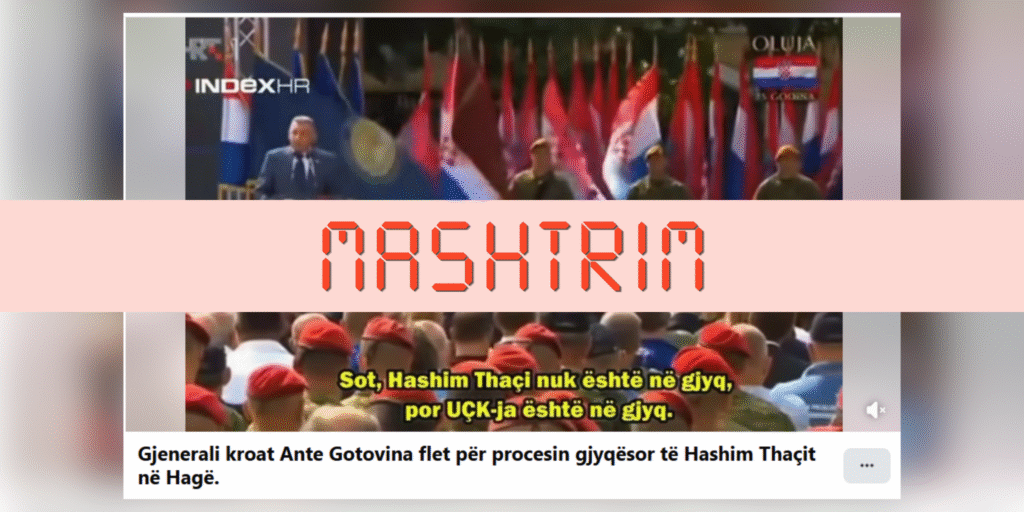 Gotovina s’ka thënë se “Thaçi nuk është në gjyq, por UÇK-ja është në gjyq”, audioja është e gjeneruar me IA