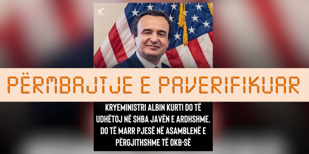 Ende nuk ka konfirmim se Kurti do të udhëtojë në SHBA për Asamblenë e OKB-së