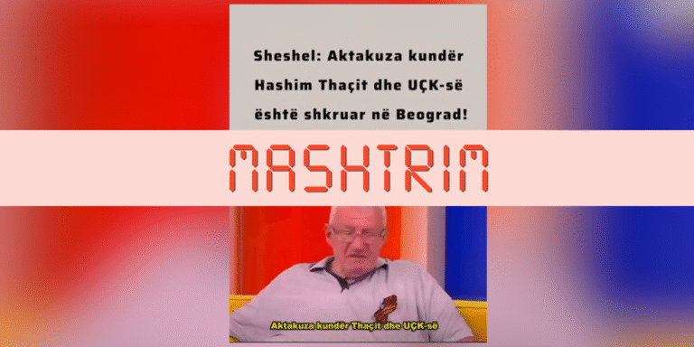 Sheshel nuk tha se aktakuza ndaj Thaçit dhe UÇK-së është shkruar në Beograd, audioja është e gjeneruar me IA