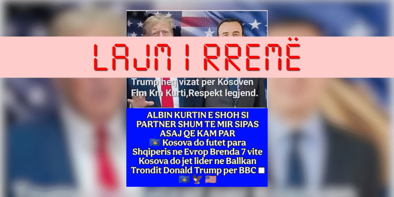 Pretendohet rrejshëm se Trump ka hequr vizat për Kosovën dhe ka folur për Kurtin e anëtarësimin e Kosovës në BE