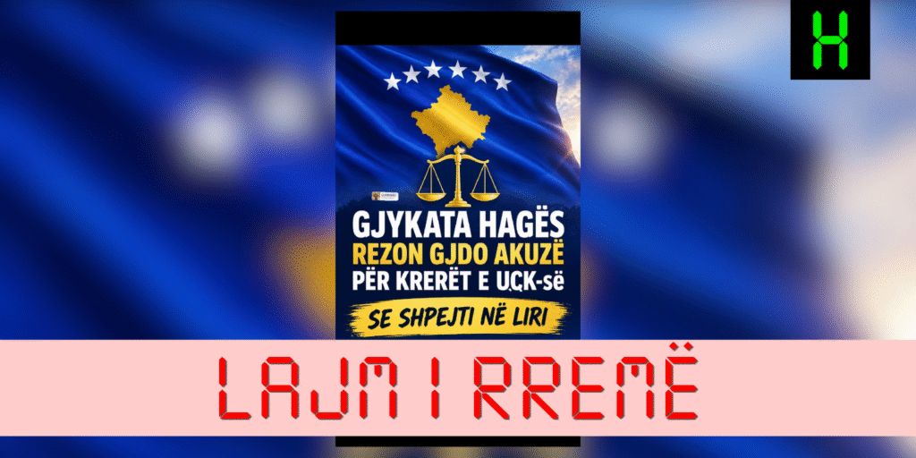 Pretendohet rrejshëm se Gjykata Speciale ka rrëzuar të gjitha akuzat ndaj ish-krerëve të UÇK-së