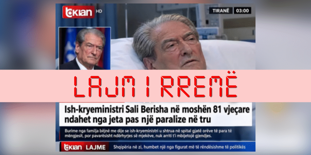 Pretendohet rrejshëm se Sali Berisha ka vdekur