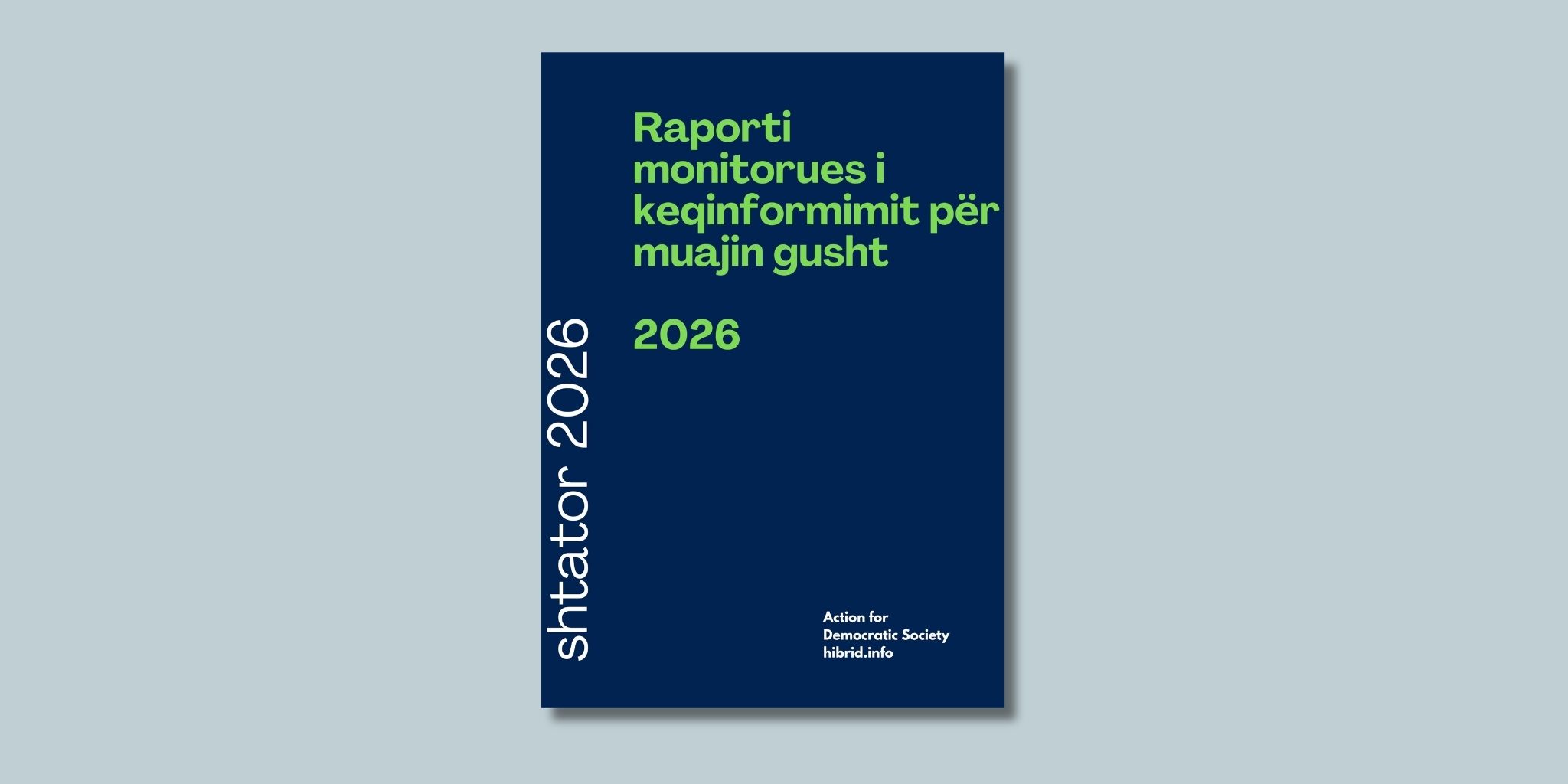 Raporti monitorues i keqinformimit për muajin gusht 2026