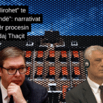 Nga “do të lirohet” te “dënim i rëndë”: narrativat e Vuçiqit për procesin gjyqësor ndaj Thaçit